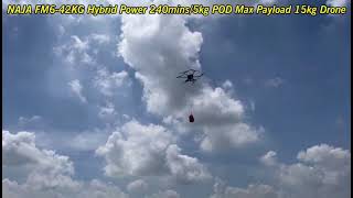 NAJA FM6-42KG 5.4kw Hybrid Power 240mins/5kg POD Max Payload 15kg Drone