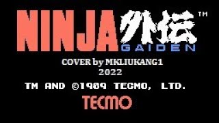 Ninja Ryuukenden / Ninja Gaiden Full Cover by MKLIUKANG1