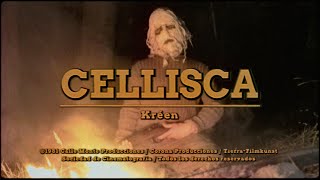 Kréen  - Cellisca (Official music video)