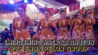 BAJIDORAN PSP ENOK PELOR GROUP VIRAL IMING IMING MEDLEY ANJEUN