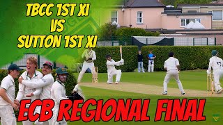 ECB REGIONAL FINAL | TBCC 1st XI vs Sutton 1st XI | Cricket Highlights