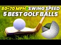 5 Best Golf Balls For 70 to 80 Mph Swing Speed: 2024 Edition