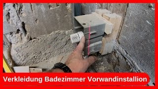 Verkleidung Badezimmer Umbau Vorwandinstallation Teil 1 / Trockenbau - Altbausanierung DIY