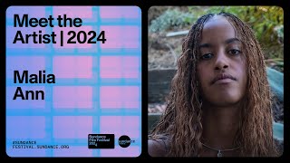 Meet the Artist 2024: Malia Ann on 