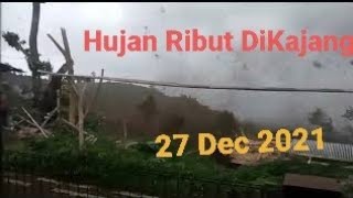 Hujan Ribut di Kajang 27 Dec 2021