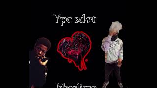 hbs glizzo- watch me bleed (feat ypc sdot