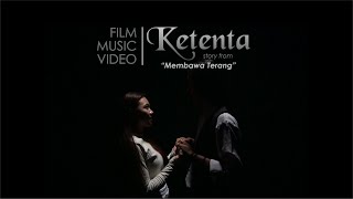 "KETENTA" Story From The Coffee Pot - Membawa Terang (Unofficial Film Music Video)