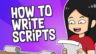 How I Write My Scripts for Animations // TIPS for Scriptwriting