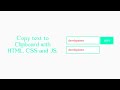 Copy text to Clipboard with HTML, CSS and JS. #javascript #coding #htmlcss #copytext #frontend #css