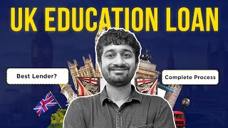UK Education Loan for Indian Students 2024 |  Education Loan Process & Interest Rates & Much More