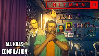 HITMAN 3 - MUMBAI, Chasing a Ghost ALL KILLS Compilation
