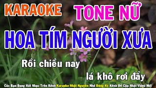 Hoa Tím Người Xưa Karaoke Tone Nữ Nhạc Sống - Phối Mới Dễ Hát - Nhật Nguyễn