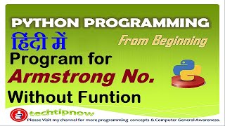 Program for Armstrong Number in Python Programming in Hindi, Urdu Example Code for Armstrong No