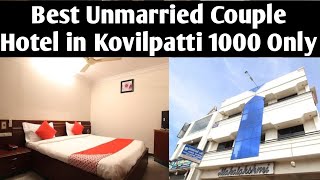 BEST UNMARRIED COUPLE HOTEL IN KOVILPATTI