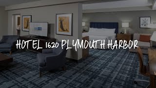 Hotel 1620 Plymouth Harbor Review - Plymouth , United States of America