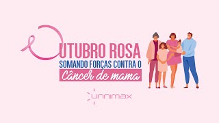 Outubro Rosa: Mitos e verdades sobre o câncer de mama e as chances de cura | Unnimax