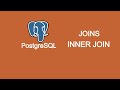 PostgreSQL | JOINS | INNER JOIN