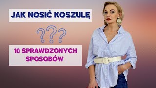 Męska koszula w mojej szafie💣✌10 stylizacji  na różne okazje - garderoba kapsułowa