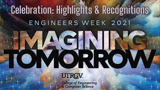 E-Week 2021 Celebration: Highlights \u0026 Recognitions