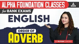 Order of Adverbs in English | English Classes for Bank Exam 2024 | By Rupam Chikara