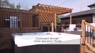 Comment fermer votre spa pour l'hiver