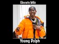 Young Dolph Elevate Mix