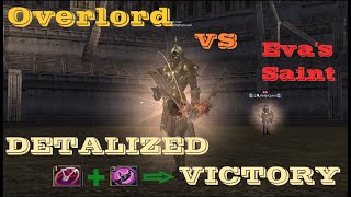 OVERLORD vs EVA'S SAINT. Detalized victory. Olympiad games. Победа в деталях