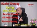 Apa Hukum Air Liur Kucing, Air Kencing Kucing, Kotoran Kucing Ustadz Adi Hidayat, Lc., MA.