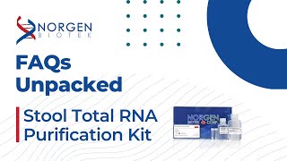 FAQs Unpacked: Stool Total RNA Purification Kit (Cat. 49500)