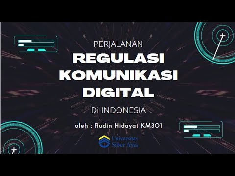 Perjalanan Regulasi Komunikasi Digital Di Indonesia - YouTube