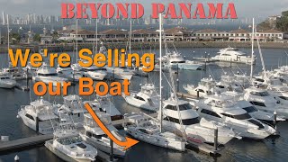 We're selling our boat! Beyond Panama