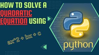 How to solve Quadratic Equations using python #education #trending #codinggames #pythonprogramming