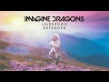 Imagine Dragons - Underdog (Extended)