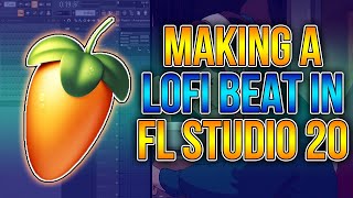 Making a VIRAL LOFI BEAT in FL Studio 20