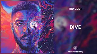 Kid Cudi - Dive (432Hz)