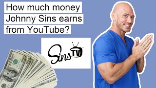 How much money Johnny Sins (SinsTV) earns from YouTube? (Info Incomes)