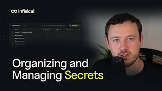 Organizing and Managing Secrets in Infisical: What We'll Cover