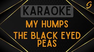 The Black Eyed Peas - My Humps [Karaoke]