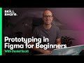 Figma UX Design Basics: Prototyping for Beginners