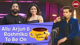 Koffee With Karan Season 7 | Allu Arjun And Rashmika Mandanna | Karan Johar