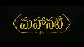 Mahanati (Telugu) Title card