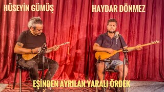 EŞİNDEN AYRILAN YARALI ÖRDEK / HAYDAR DÖNMEZ \u0026 HÜSEYİN GÜMÜŞ