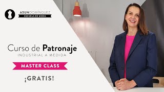 ¡Gratis! Master Class de PATRONAJE en directo