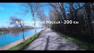 #08 Along the river Neckar 200 km, Germany 2021