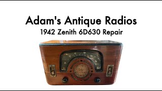 1942 Zenith 6D630 Antique Radio Repair