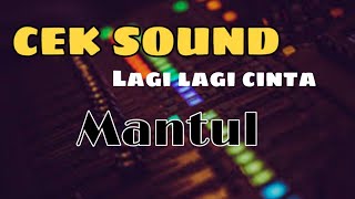 Download Mp3 CEK SOUND LAGI-LAGI CINTA