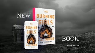 The Burning Girls : By – C. J. Tudor | A dark thriller | little village in Sussex | dark history.