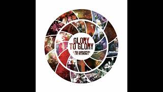 Full Album True Worshippers Glory To Glory 2010...