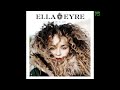 Ella Eyre - If I Go