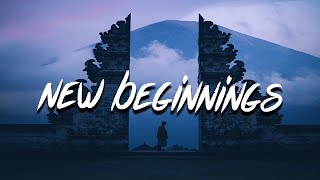 NEFFEX - New Beginnings (Lyrics)